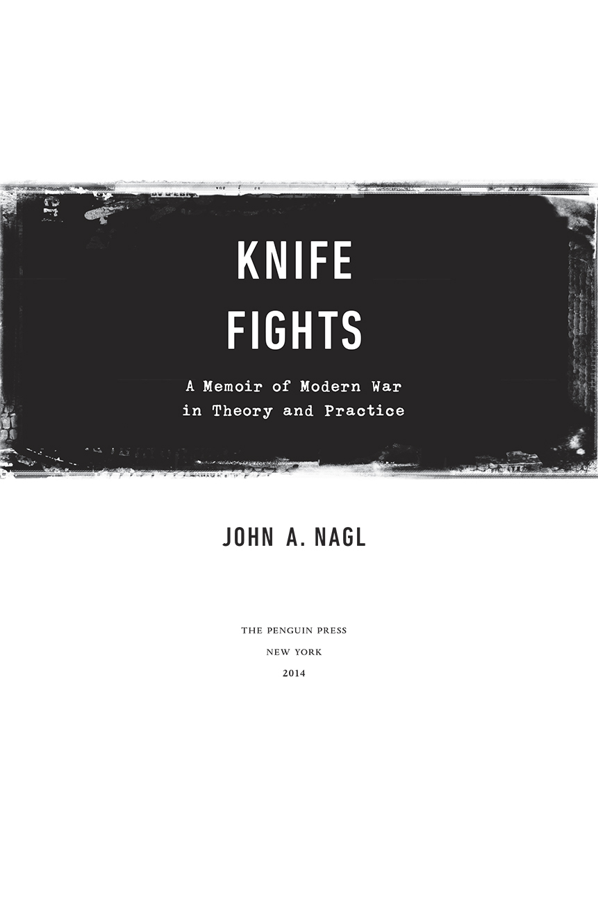 Knife fights a memoir of modern war in theory and practice - image 2