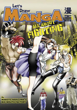 Nakajima Makoto - Lets Draw Manga: All About Fighting