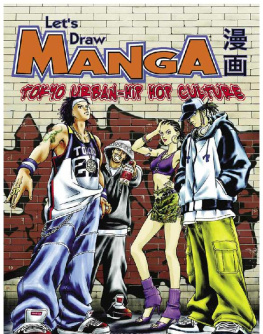 Nakajima Makoto Lets draw manga: Tokyo urban - hip hop culture