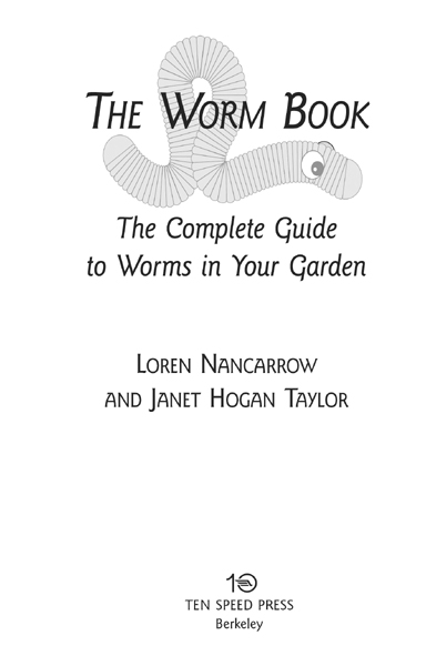 Copyright 1998 by Loren Nancarrow and Janet Hogan Taylor All rights reserved - photo 2