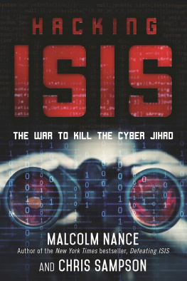 Nance - Hacking isis: the war to kill the cyber jihad