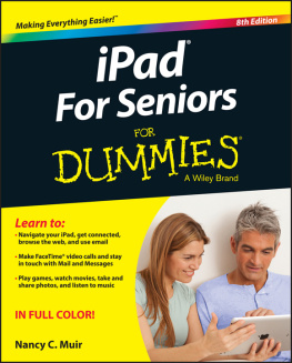 Nancy C. Muir - iPad For Seniors For Dummies