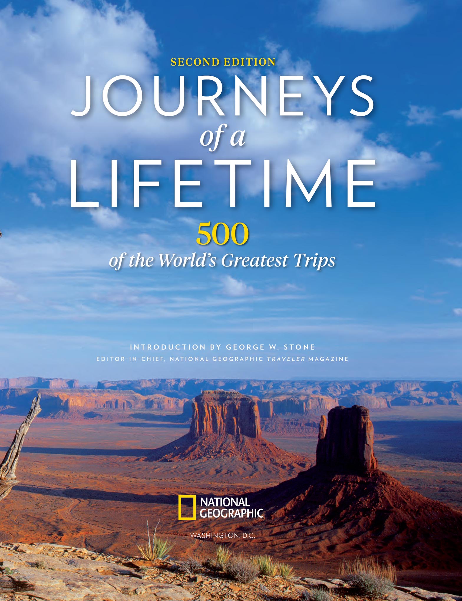 JOURNEYS of a LIFETIME Since 1888 the National Geographic Society has funded - photo 3