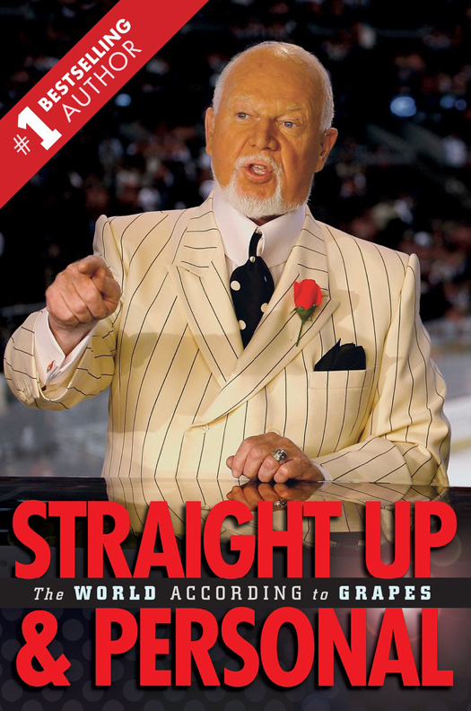 Also by Don Cherry Don Cherrys Hockey Stories and St - photo 1