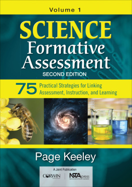 National Science Teachers Association. - Science Formative Assessment. Volume 1 75 practical strategies for linking assessment, instruction, and learning