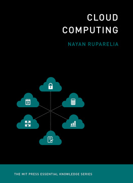 Nayan B. Ruparelia - Cloud Computing