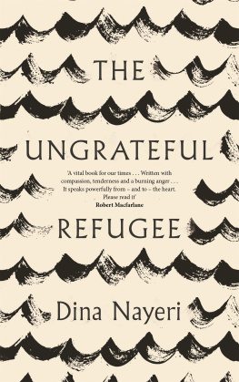 Nayeri - The Ungrateful Refugee