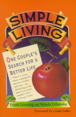 NC LIVE eBook collection. Simple living: one couples search for a better life