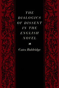 title The Dialogics of Dissent in the English Novel author - photo 1