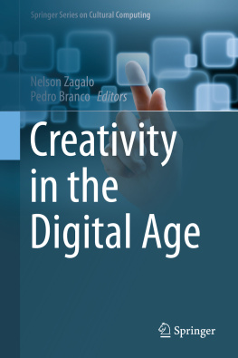 Nelson Zagalo - Creativity in the Digital Age