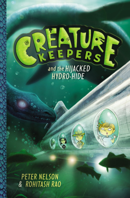 Nelson Peter - Creature Keepers and the Hijacked Hydro-Hide