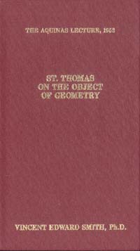 title St Thomas On the Object of Geometry Aquinas Lecture 1953 - photo 1