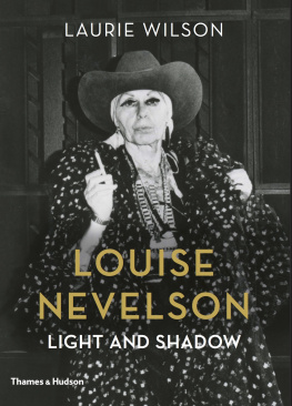 Nevelson Louise Louise Nevelson: light and shadow