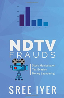 New Delhi Television - NDTV frauds: a classic example of breaking of law by Indian media houses