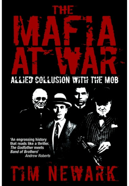 Newark - The Mafia at war: Allied collusion with the Mob