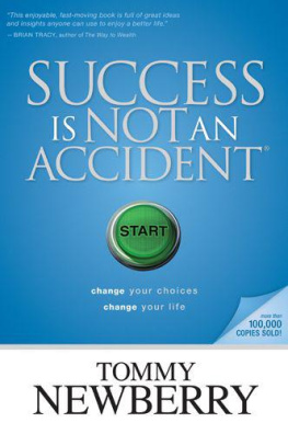 Newberry - Success Is Not an Accident