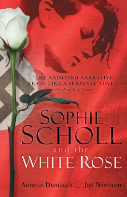 Newborn - Sophie Scholl and the White Rose