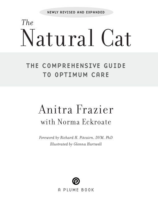 Table of Contents A PLUME BOOK THE NATURAL CAT ANITRA FRAZIER is executive - photo 1