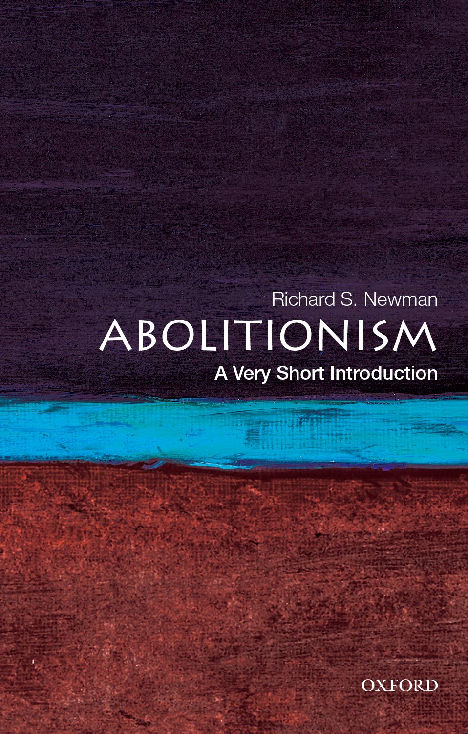 Abolitionism A Very Short Introduction VERY SHORT INTRODUCTIONS are for - photo 1