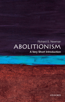 Newman - Abolitionism: a very short introduction