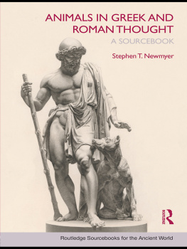 Newmyer - Animals in Greek and Roman thought: a sourcebook