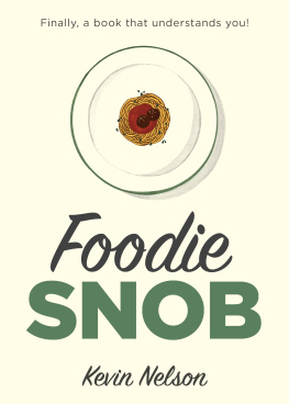 Nelson Foodie Snob