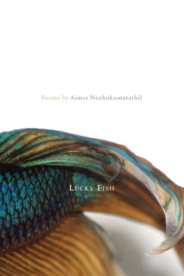 Nezhukumatathil - Lucky Fish