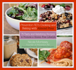 Nicole Morrissey - Prevention RDs Cooking and Baking with Almond Flour