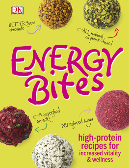 Nichols Annie Energy bites: high-protein recipes for increased vitality & wellness