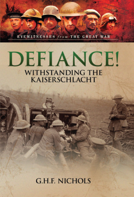 Nichols - Defiance!: withstanding the Kaiserschlacht