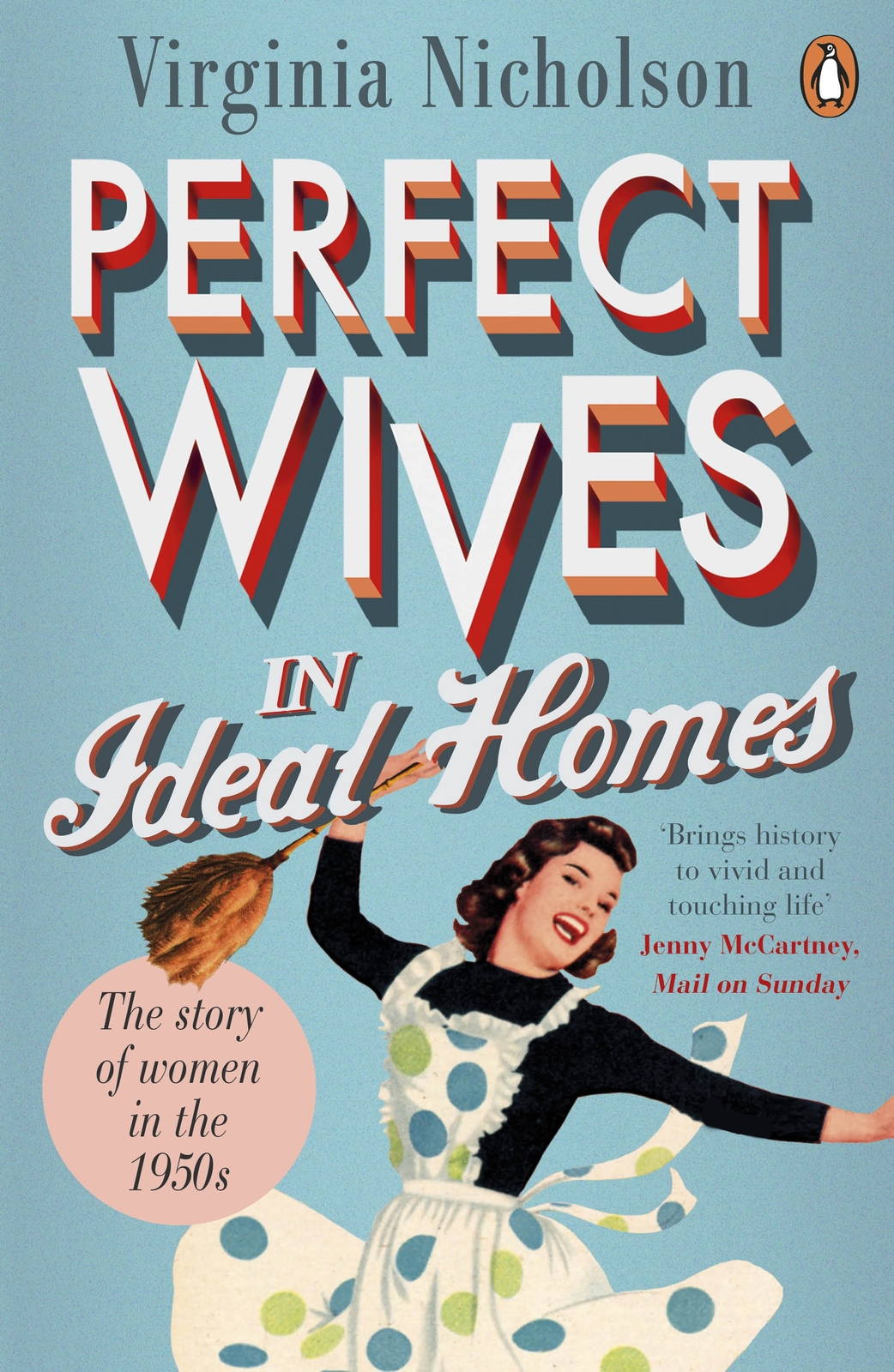 Perfect wives in ideal homes the story of women in the 1950s - image 3