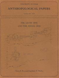 title The Levee Site and the Knoll Site Anthropological Papers Salt Lake - photo 1