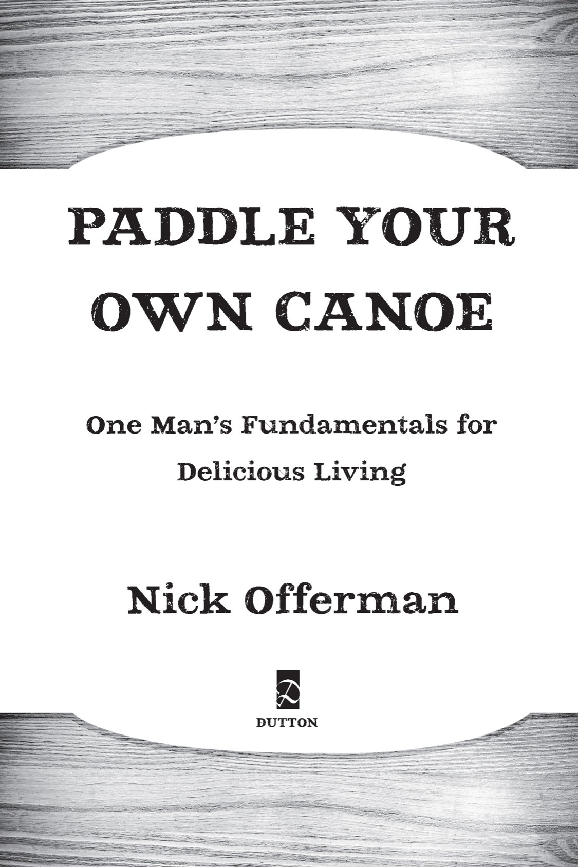 Paddle Your Own Canoe - image 2