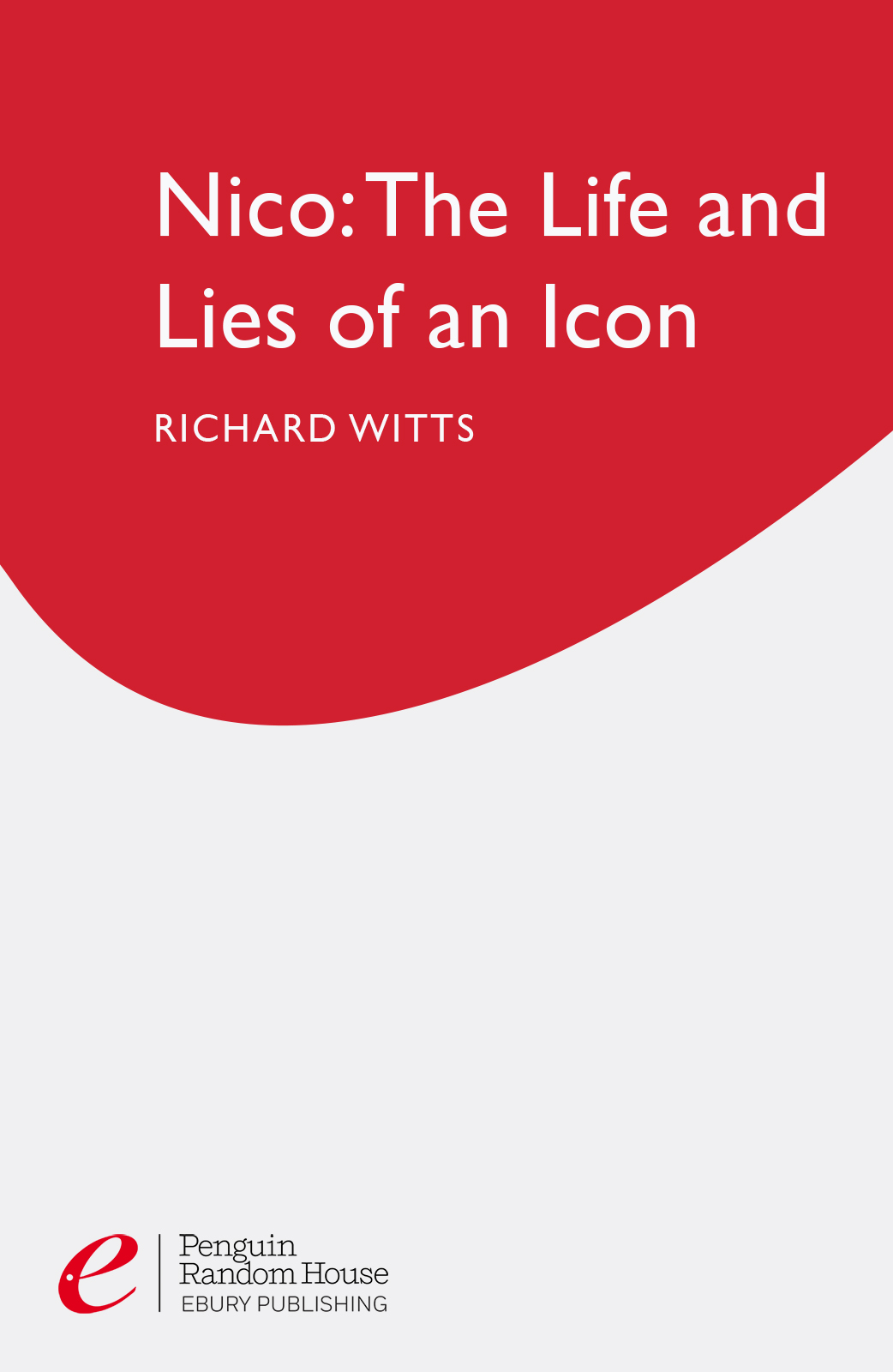 Contents About the Author Richard Witts first met Nico when she appeared in a - photo 1