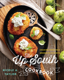 Nicole A. Taylor - The Up South Cookbook