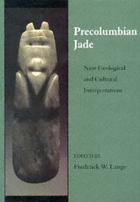 title Precolumbian Jade New Geological and Cultural Interpretations - photo 1