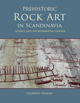 Nimura - Prehistoric rock art in Scandinavia: agency and environmental change