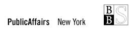 Copyright 2001 by PublicAffairs Published in the United States by - photo 1