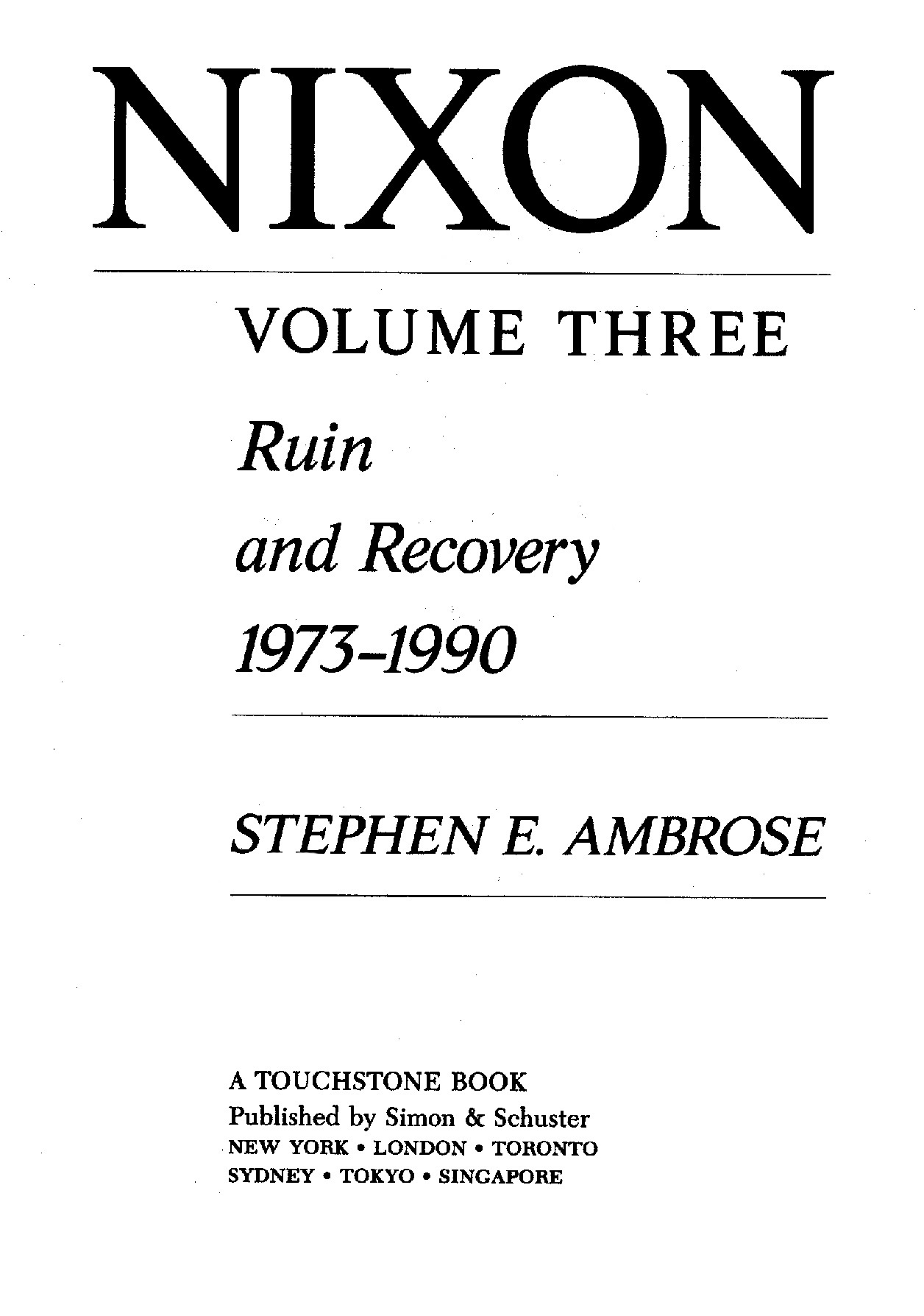 Nixon volume 3 ruin and recovery 1973-1990 - image 1