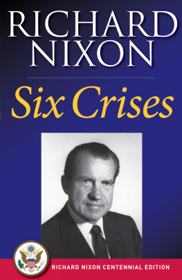 Nixon - Six Crises