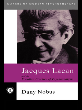 Nobus - Jacques Lacan and the Freudian Practice of Psychoanalysis