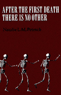 title After the First Death There Is No Other author Petesch - photo 1