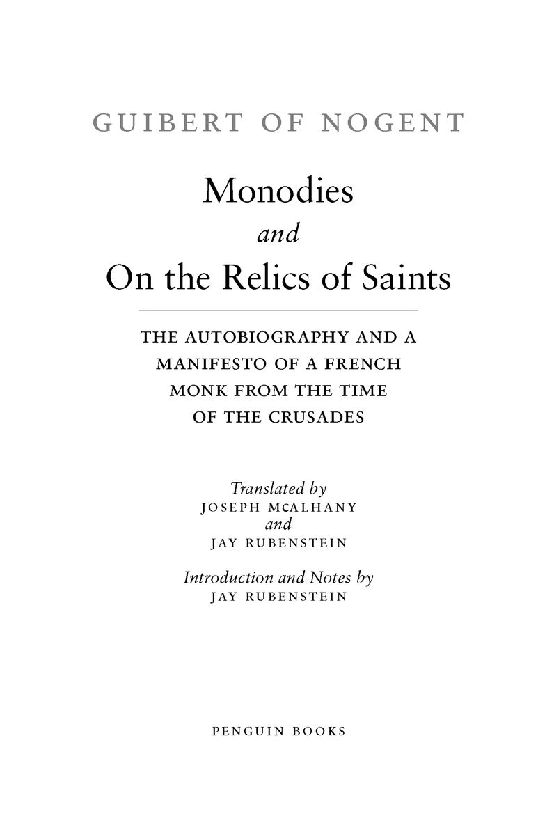 Table of Contents PENGUIN CLASSICS MONODIES AND ON THE RELICS OF SAINTS - photo 2