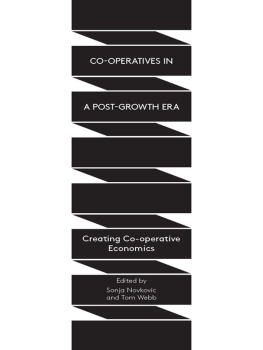 Nokovic Sonja - Co-operatives in a post-growth era: creating co-operative economics