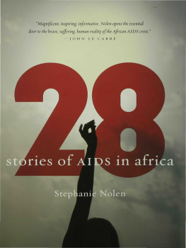 Nolen 28: Stories of AIDS in Africa