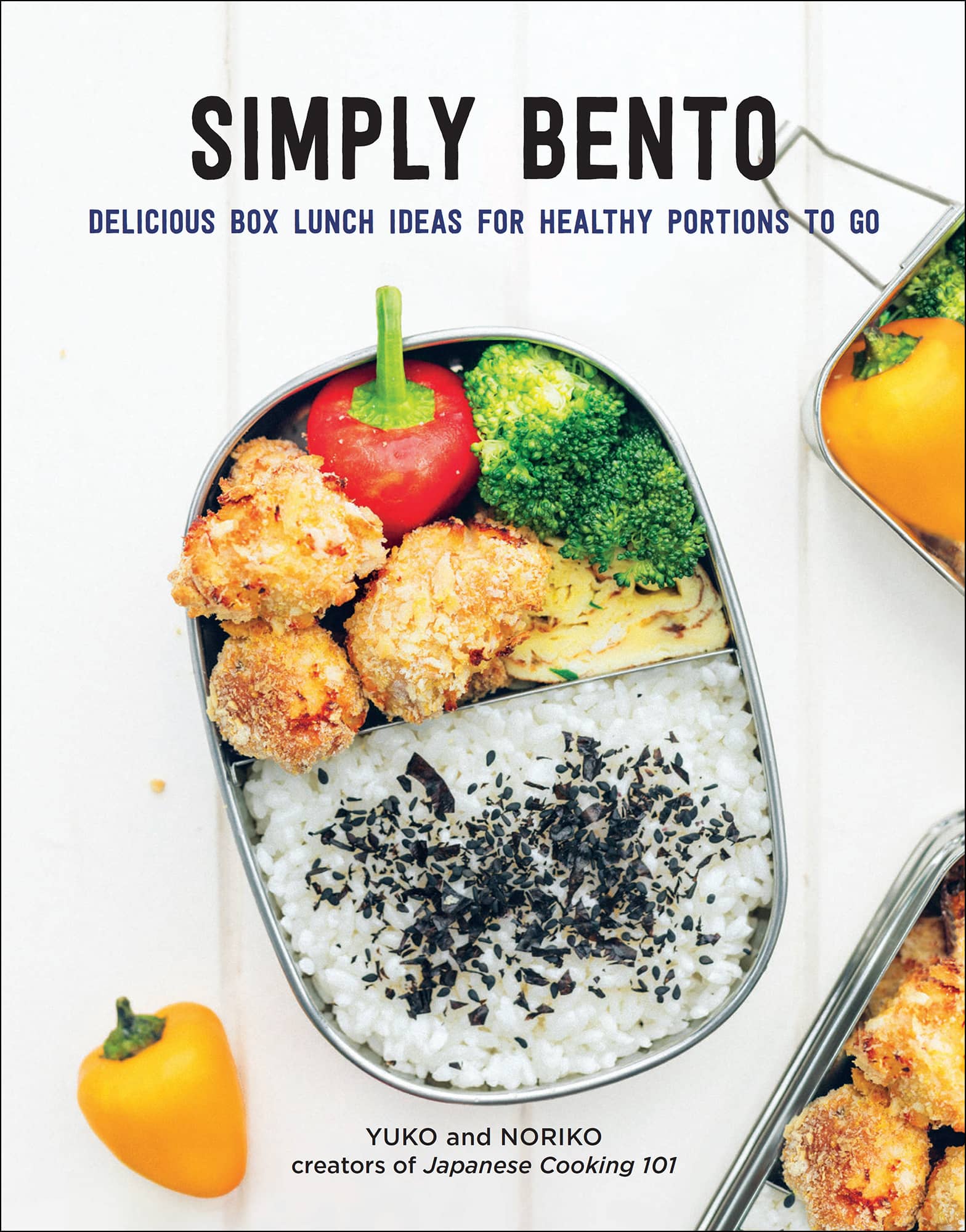 SIMPLY BENTO DELICIOUS BOX LUNCH IDEAS FOR HEALTHY PORTIONS TO GO YUKO and - photo 1