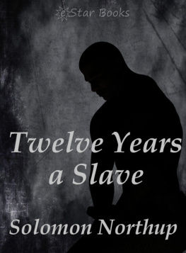 Northrup Twelve Years a Slave