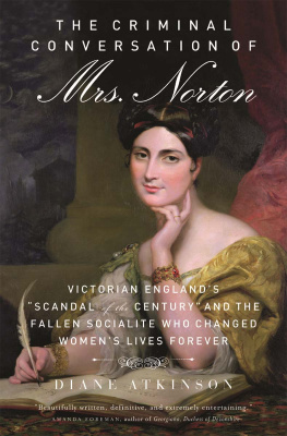 Norton Caroline Sheridan The Criminal Conversation of Mrs. Norton