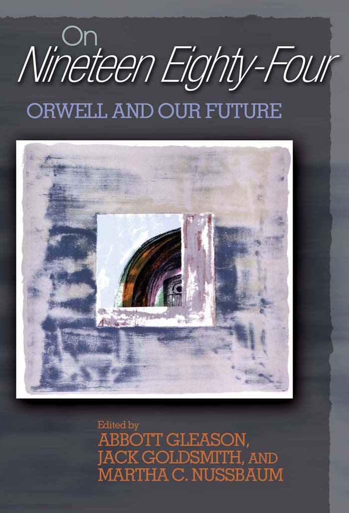 ON NINETEEN EIGHTY-FOUR ON NINETEEN EIGHTY-FOUR ORWELL AND OUR FUTURE - photo 1