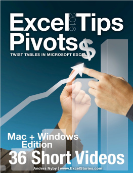 Nyby - Excel 2016 Tips - Pivots: Twist tables in Microsoft Excel